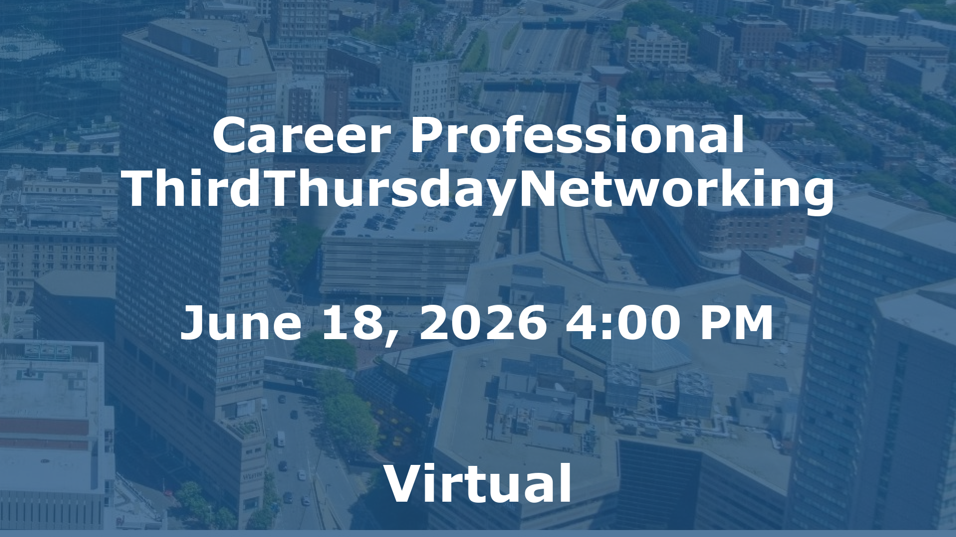 Career Professional ThirdThursdayNetworking event image